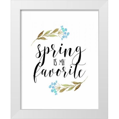Spring is My Favorite White Modern Wood Framed Art Print by Moss, Tara