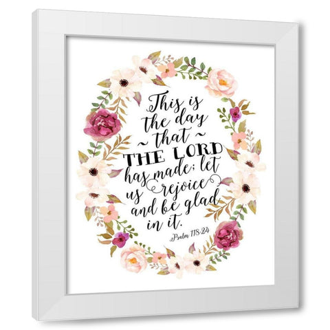 Psalm 118 White Modern Wood Framed Art Print by Moss, Tara