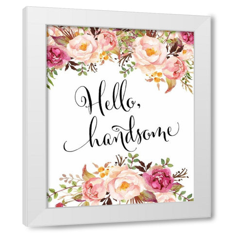 Hello Handsome White Modern Wood Framed Art Print by Moss, Tara