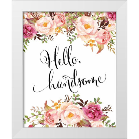Hello Handsome White Modern Wood Framed Art Print by Moss, Tara