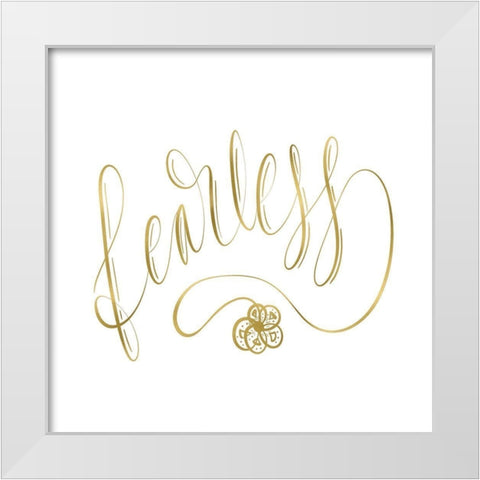 Fearless Gold White Modern Wood Framed Art Print by Moss, Tara