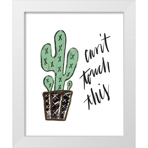 Cant Touch This White Modern Wood Framed Art Print by Moss, Tara