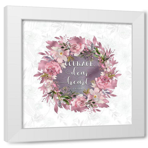 Courage Dear Heart White Modern Wood Framed Art Print by Moss, Tara