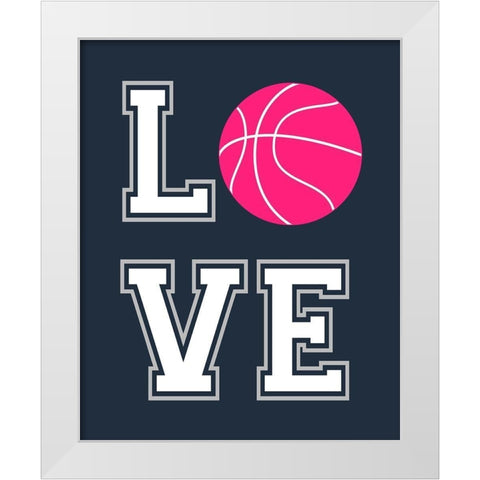 Love Basketball White Modern Wood Framed Art Print by Robinson, Tamara