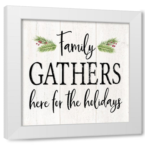 Peaceful Christmas I-Family Gathers black text White Modern Wood Framed Art Print by Reed, Tara