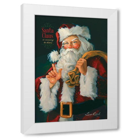 Santa Claus Is Coming White Modern Wood Framed Art Print by Comish, Susan
