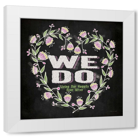 We Do White Modern Wood Framed Art Print by Marrott, Stephanie