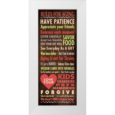 Rules For Aging White Modern Wood Framed Art Print by Marrott, Stephanie
