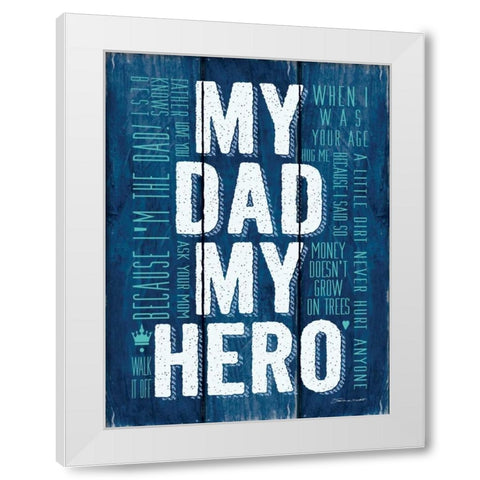 My Hero White Modern Wood Framed Art Print by Marrott, Stephanie
