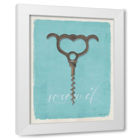 Screw It White Modern Wood Framed Art Print by Marrott, Stephanie