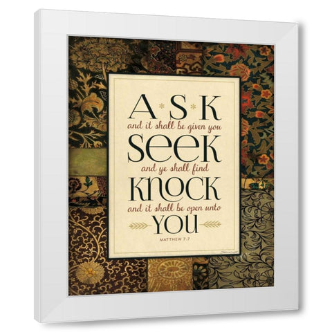 Ask Seek Knock White Modern Wood Framed Art Print by Marrott, Stephanie