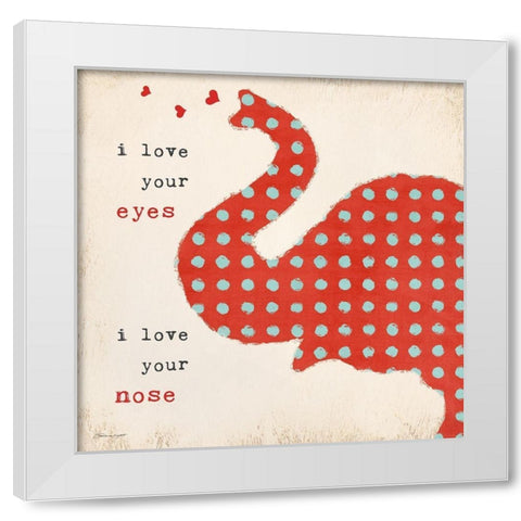 Love Your Nose White Modern Wood Framed Art Print by Marrott, Stephanie
