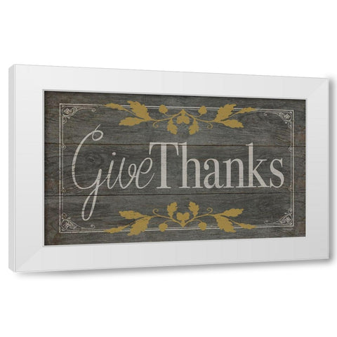 Give Thanks White Modern Wood Framed Art Print by Marrott, Stephanie