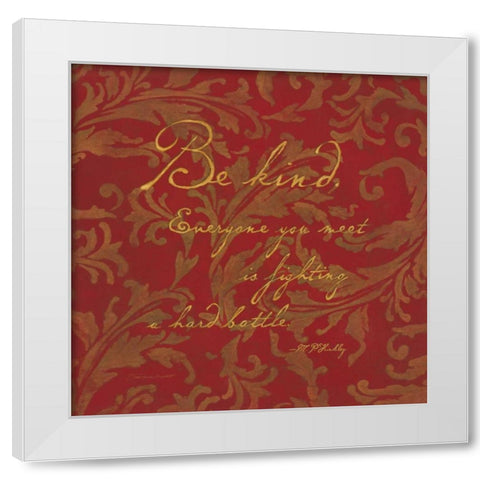 Be Kind White Modern Wood Framed Art Print by Marrott, Stephanie