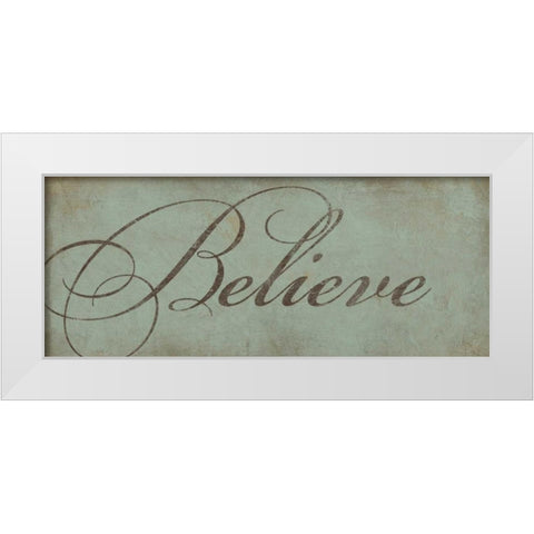 Believe White Modern Wood Framed Art Print by Marrott, Stephanie