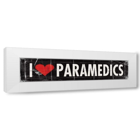 I Love Paramedics White Modern Wood Framed Art Print by Marrott, Stephanie