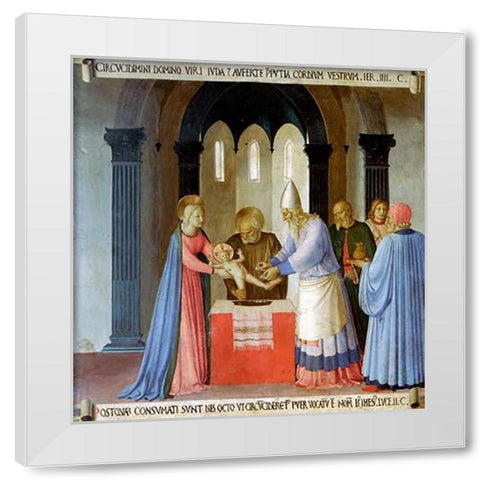 Story of The Life of Museumist Circumcision of Jesus White Modern Wood Framed Art Print by Angelico, Fra
