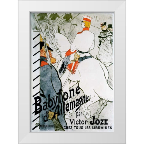 Babylone d’Allemagne White Modern Wood Framed Art Print by Toulouse-Lautrec, Henri