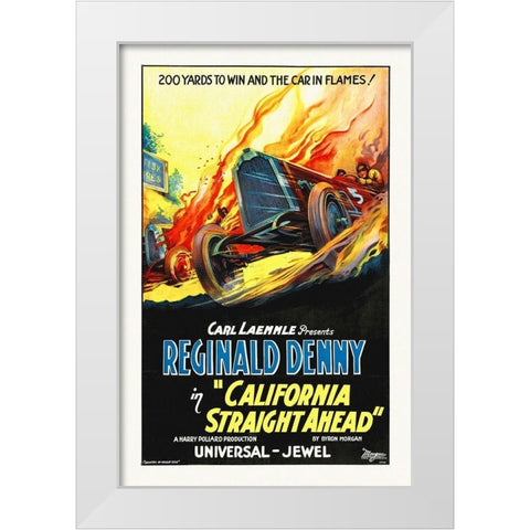 California Straight Ahead, 1925 White Modern Wood Framed Art Print by Hollywood Photo Archive