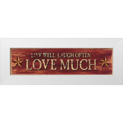 Live Well Laugh Often White Modern Wood Framed Art Print by Jacobs, Billy