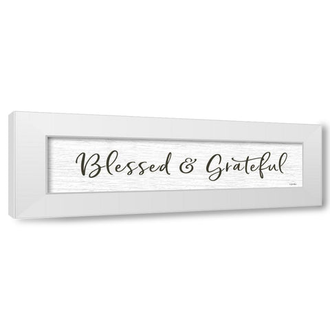 Blessed And Grateful White Modern Wood Framed Art Print by Boyer, Susie