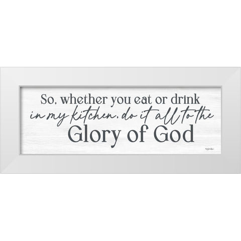 Kitchen Glory of God White Modern Wood Framed Art Print by Boyer, Susie