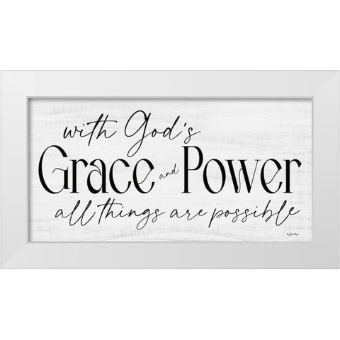 Gods Grace and Power White Modern Wood Framed Art Print by Boyer, Susie