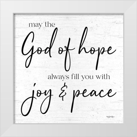 God of Hope White Modern Wood Framed Art Print by Boyer, Susie