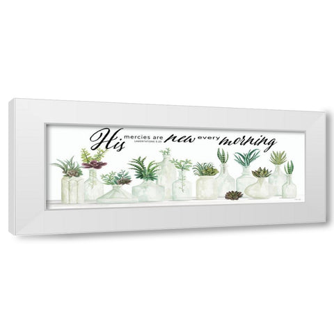 His Mercies are New Every Morning White Modern Wood Framed Art Print by Jacobs, Cindy