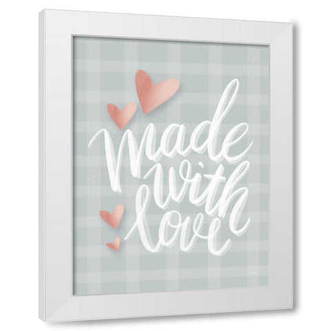 Made with Love White Modern Wood Framed Art Print by House Fenway