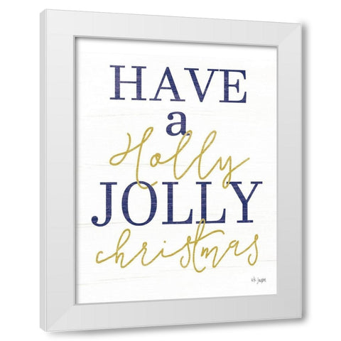 Holly Jolly Christmas White Modern Wood Framed Art Print by Jaxn Blvd.