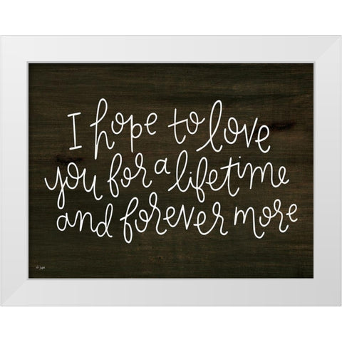 Love For a Lifetime White Modern Wood Framed Art Print by Jaxn Blvd.