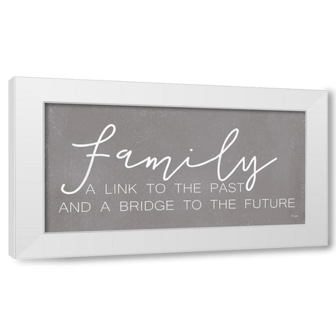 Family Past and Future White Modern Wood Framed Art Print by Jaxn Blvd.
