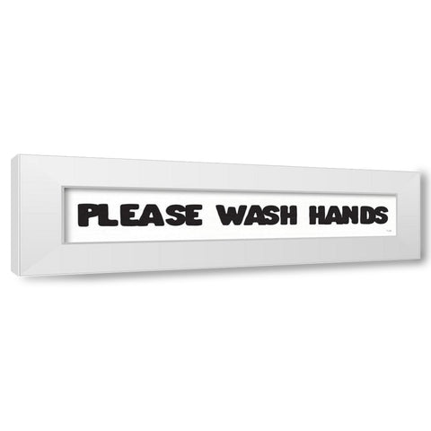 Please Wash Hands White Modern Wood Framed Art Print by Jaxn Blvd.