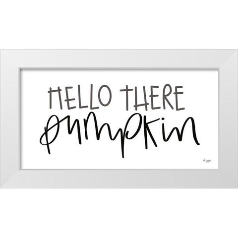 Hello There Pumpkin White Modern Wood Framed Art Print by Jaxn Blvd.