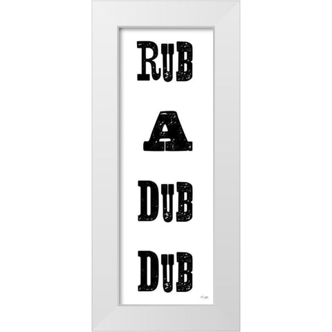 Rub a Dub Dub White Modern Wood Framed Art Print by Jaxn Blvd.