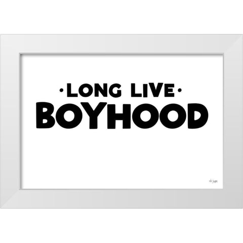 Long Live Boyhood White Modern Wood Framed Art Print by Jaxn Blvd.
