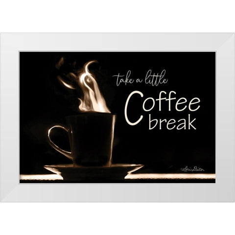 Take a Little Coffee Break White Modern Wood Framed Art Print by Deiter, Lori