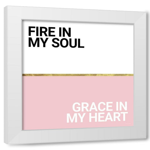 Fire and Grace White Modern Wood Framed Art Print by Ball, Susan