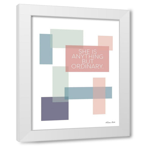 Anything But Ordinary White Modern Wood Framed Art Print by Ball, Susan