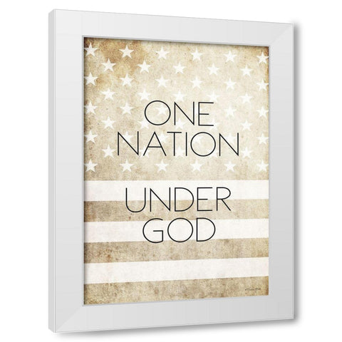 One Nation Under God White Modern Wood Framed Art Print by Ball, Susan