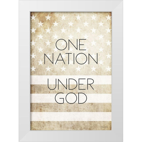 One Nation Under God White Modern Wood Framed Art Print by Ball, Susan