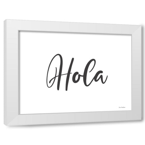 Spanish Hello White Modern Wood Framed Art Print by Stellar Design Studio