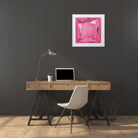 Be who you are gem raspberry pink White Modern Wood Framed Art Print by Laiz Blursbyai, Rosana
