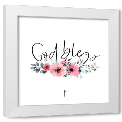 GOD BLESS White Modern Wood Framed Art Print by Atelier B Art Studio