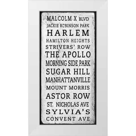 Harlem Signage 1 White Modern Wood Framed Art Print by Anonymous