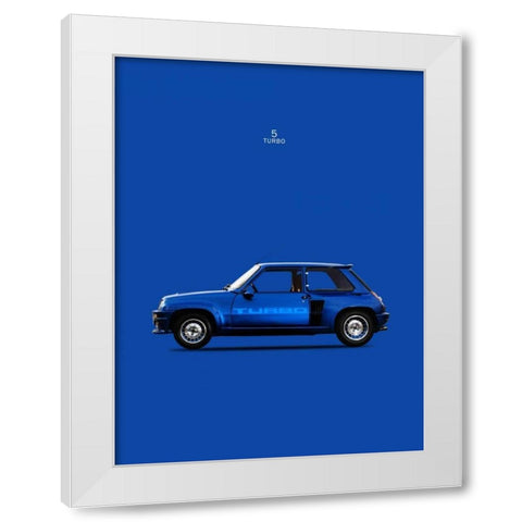 Renault 5 Turbo 1983 White Modern Wood Framed Art Print by Rogan, Mark