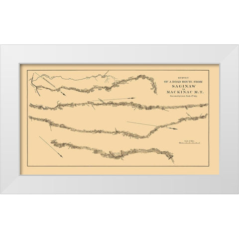 Saginaw to Mackinac Michigan Road Survey White Modern Wood Framed Art Print by Poole