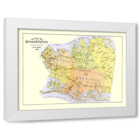 Queens New York - Burr 1891 White Modern Wood Framed Art Print by Burr