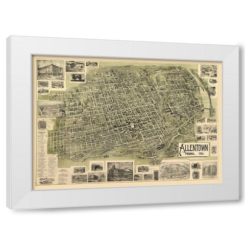 Allentown Pennsylvania -Alsop 1901 White Modern Wood Framed Art Print by Alsop
